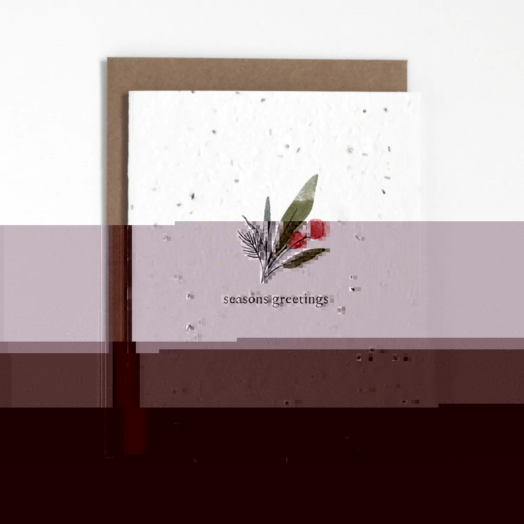 Plantable Holiday Greenery "Seasons Greetings" Greeting Card